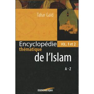 Iqra Eds Encyclopédie thématique de l'Islam - Tahar Gaïd - Coffret