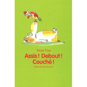 Ecole Des Loisirs Assis debout couché - Véronique Haïtse - broché