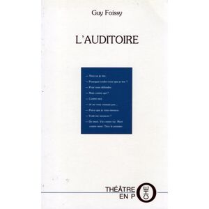 Du Laquet Eds L'auditoire - G. Foissy - broché