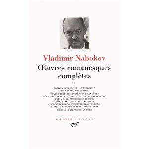 Gallimard Œuvres romanesques complètes - Vladimir Nabokov - relié