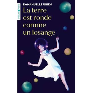 Eyrolles La terre est ronde comme un losange - Emmanuelle Urien - Poche