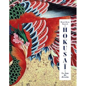 Hazan Eds Hokusai. Le fou de dessin. Edition de luxe - Henri-Alexis Baatsch - relié