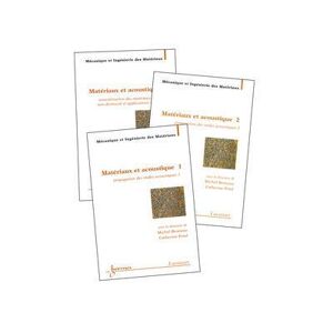 Hermes Science Publications Materiaux et acoustique en 3 volumes traite mim serie alliag -  Bruneau - broché