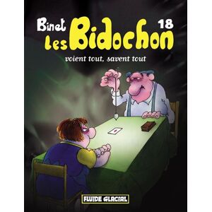 Fluide Glacial-Audie Les bidochon t.18 ; voient tout, savent tout - Christian Binet - cartonné