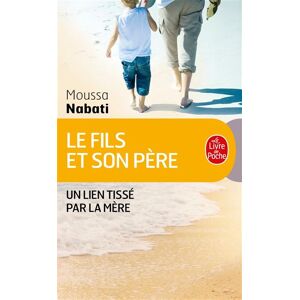 Lgf Le Fils et son père - Moussa Nabati - Poche