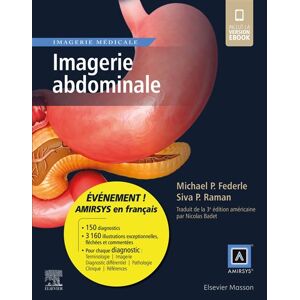 Elsevier Masson Imagerie abdominale - Michael P. Federle - broché