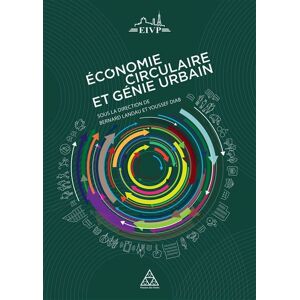 Presses De L'ecole Nationale Des Ponts Et Chaussees Economie circulaire, territoires et génie urbain - Bernard Landau - broché