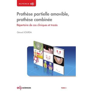 Edp Sante-Parresia Prothese partielle amovible t2 - Gérard Jourda - broché