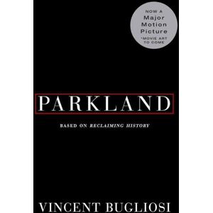 Norton & Company Parkland -  Vincent Bugliosi - Poche