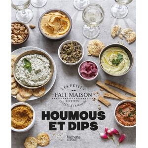 Hachette Pratique Houmous et dips - Emilie Perrin - relié