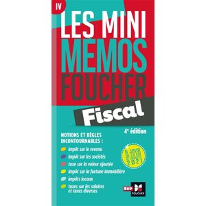 Les mini memos Foucher -  Fiscal - 4e edition - Révision -  Collectif - broché