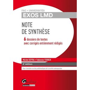 Gualino Eds Exos lmd - note de synthèse - 4ème édition - Fabienne Ferrer - broché