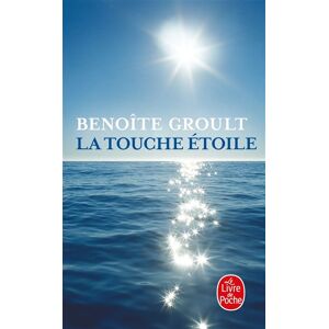 Lgf La Touche étoile - Benoîte Groult - Poche