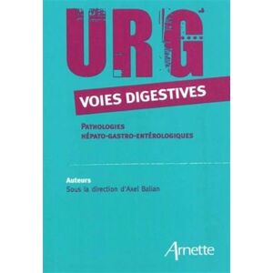 Arnette URG' Voies digestives - Axel Balian - broché