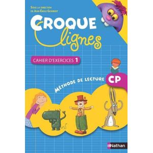 Nathan Croque-lignes - cahier exercices - tome 1 - CP - NATHALIE MAREC-BRETON - relié