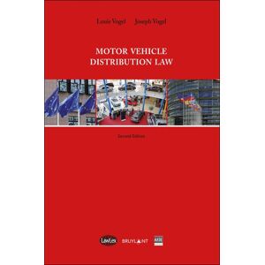 Bruylant Motor vehicle distribution Law - Louis Vogel - broché