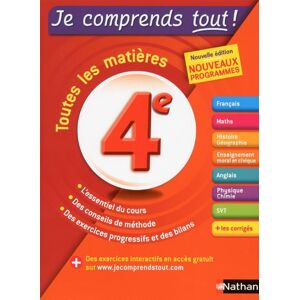 Nathan Je comprends tout - Tout en un 4ème -  Collectif - broché