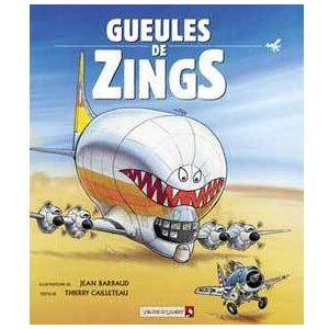 Vents d'Ouest Gueules de Zings - Thierry Cailleteau - cartonné