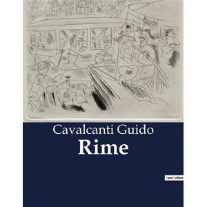 Culturea Rime - Guido Cavalcanti - broché