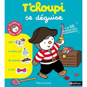 Nathan T'choupi se déguise - Thierry Courtin - broché