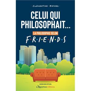 L'opportun Eds De Celui qui philosophait... - Clémentine Haynes - broché