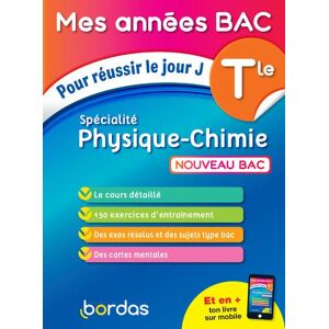 Bordas Mes Années Bac Pour réussir le jour J Spécialité Physique-Chimie Tle - Sandrine Schreyeck - broché