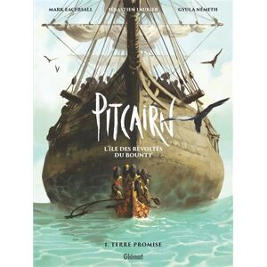 Glénat Pitcairn - L'île des Révoltés du Bounty - Tome 01 - Mark Eacersall - cartonné