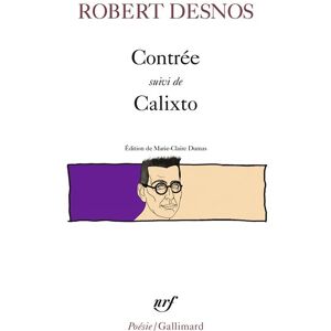 Gallimard Contrée / Calixto - Robert Desnos - Poche