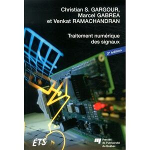 Presses Universite Du Quebec Traitement numerique des signaux -  Gargour/gabrea - broché