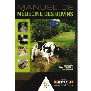 Med'com Manuel de medecine des bovins - Yvon Couture - broché