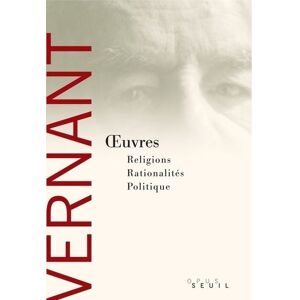 Seuil Oeuvres - Jean-Pierre Vernant - broché