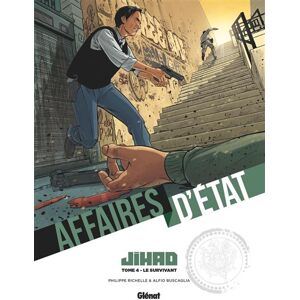 Glénat Affaires d'Etat - Jihad - Tome 04 - Philippe Richelle - cartonné