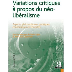 Academia Eds Variations critiques à propos du néolibéralisme - Jean-Louis Chancerel - broché