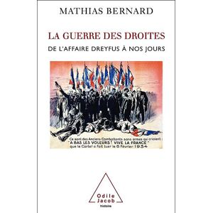 Odile Jacob La Guerre des droites - Mathias Bernard - broché