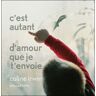 Memo Eds C'est autant d'amour que je t'envoie - Coline Irwin - relié