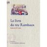 Paleo Eds Le livre du roy Rambaux de Frise et du roy Brunor de Dampnemarche -  Collectif - broché