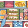 Motus Achète achète achète - David Dumortier - broché