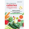 Larousse Mon programme calories négatives - Rachel Frély - Poche