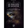 Ribat Le faucon de Quraysh - Agha Ibrahim Akram - broché