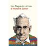 Gabelire Les flagrants délires d'Hendrik Groen - Hendrik Groen - broché