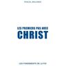 Malonda Pascal Les premiers pas avec Christ - Pascal Malonda - broché