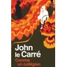 Points Comme un collégien - John Le Carré - Poche