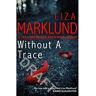 Corgi Without a trace - Liza Marklund - Poche