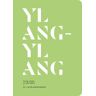 Nez Editions Ylang-ylang in Perfumery -  Le Collectif Nez - broché