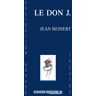 Espaces 34 Le Don J. - Jean Reinert - broché