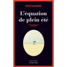 Actes sud L'Équation de plein été - Sophie Rèfle - broché