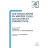 Anthemis Les conclusions en matière civile : actualités et perspectives - Jean-François Van Drooghenbroeck - broché