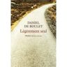 Phebus Legerement seul - Daniel De Roulet - broché