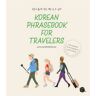 Longtail Books Korean Phrasebook for Travelers -  Collectif - broché