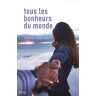 City Tous les bonheurs du monde - Céline Miannay - broché